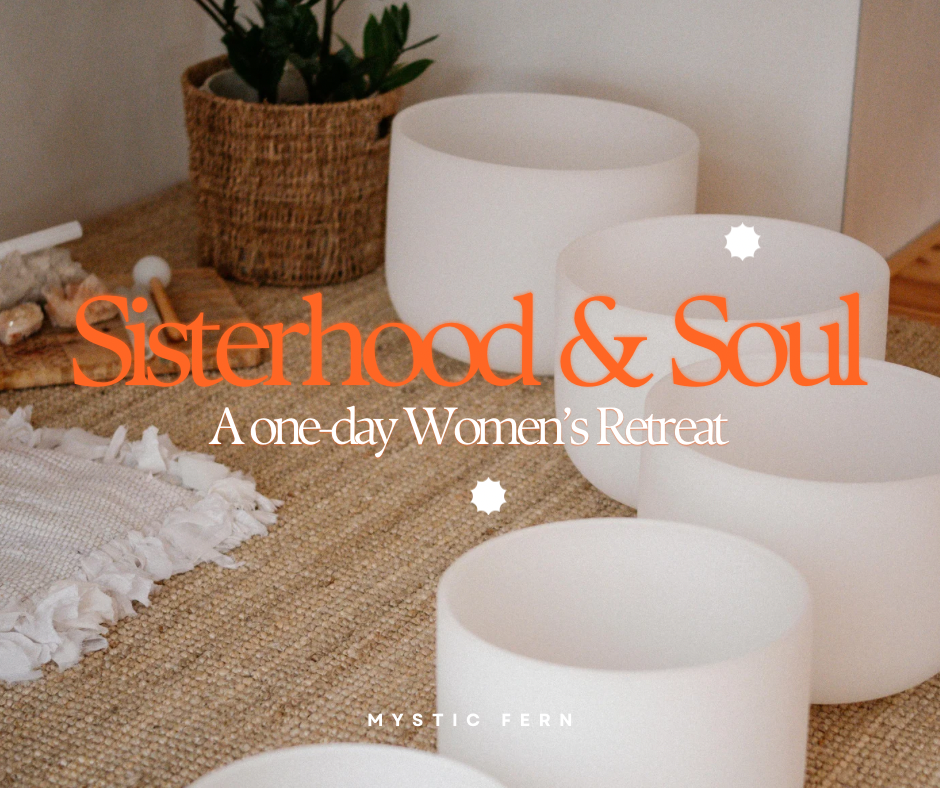 Sisterhood & Soul || One Day Women’s Retreat || Saturday 7th February 2026